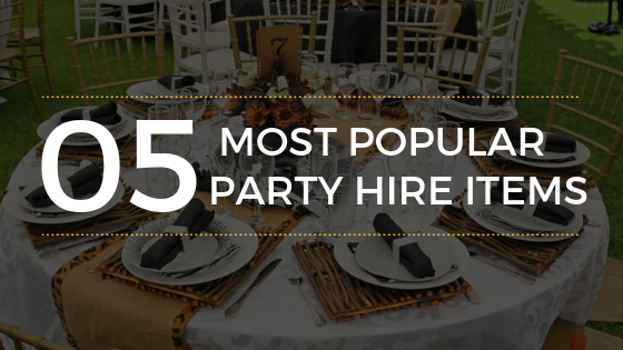 5 Most Popular Party Hire Items for Your Next Big Event